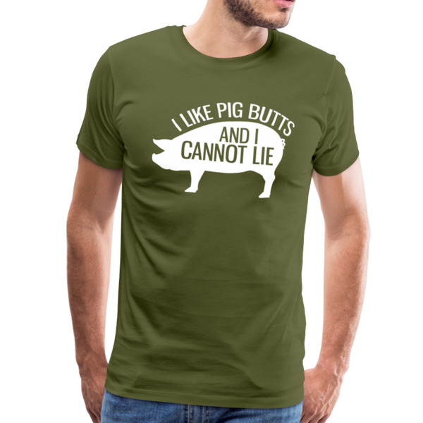 I Like Pig Butts and I Cannot Lie Funny BBQ Men's Premium T-Shirt - olive green