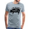 I Like Pig Butts and I Cannot Lie Funny BBQ Men's Premium T-Shirt