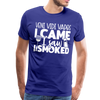 Veni Vidi Vapos I Came I Saw I Smoked: BBQ Smoker Men's Premium T-Shirt - royal blue