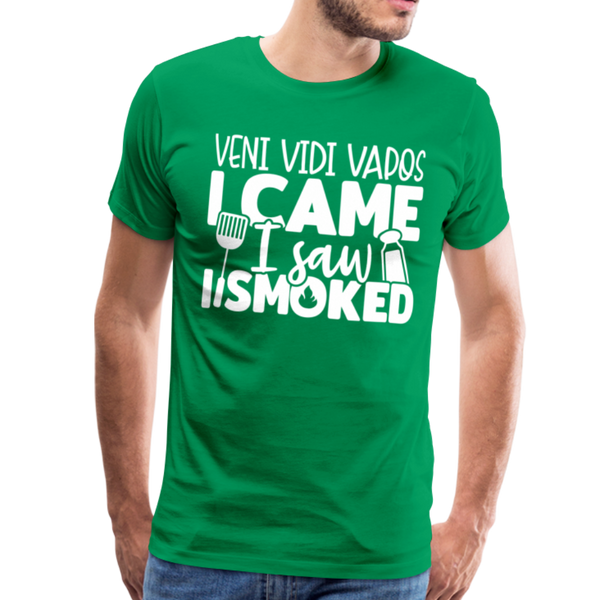 Veni Vidi Vapos I Came I Saw I Smoked: BBQ Smoker Men's Premium T-Shirt - kelly green