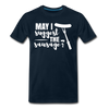 May I Suggest The Sausage Funny BBQ Men's Premium T-Shirt - deep navy