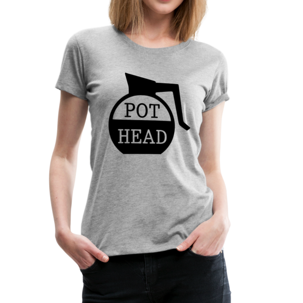 Pot Head Funny Coffee Women’s Premium T-Shirt - heather gray
