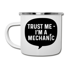 Trust Me I'm a Mechanic Funny Camper Mug