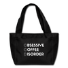 Funny Obsessive Coffee Disorder Lunch Bag - black