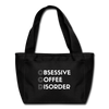 Funny Obsessive Coffee Disorder Lunch Bag