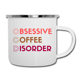 Funny Obsessive Coffee Disorder Camper Mug
