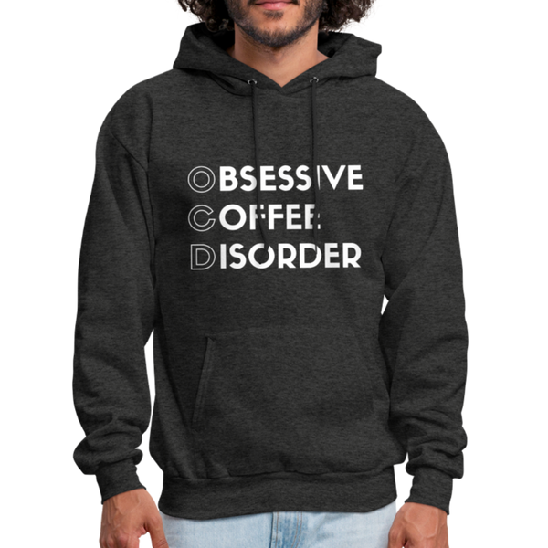 Funny Obsessive Coffee Disorder Men's Hoodie - charcoal gray