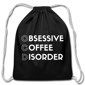 Funny Obsessive Coffee Disorder Cotton Drawstring Bag