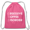 Funny Obsessive Coffee Disorder Cotton Drawstring Bag - pink