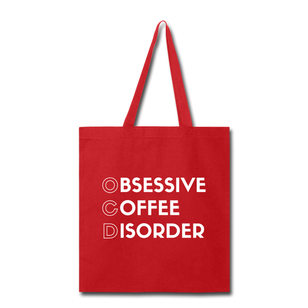 Funny Obsessive Coffee Disorder Tote Bag - red