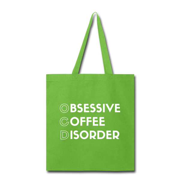 Funny Obsessive Coffee Disorder Tote Bag - lime green