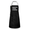 Funny Obsessive Coffee Disorder Artisan Apron