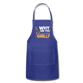 Why are you all up in my Grill? Funny BBQ Adjustable Apron