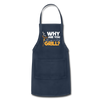 Why are you all up in my Grill? Funny BBQ Adjustable Apron