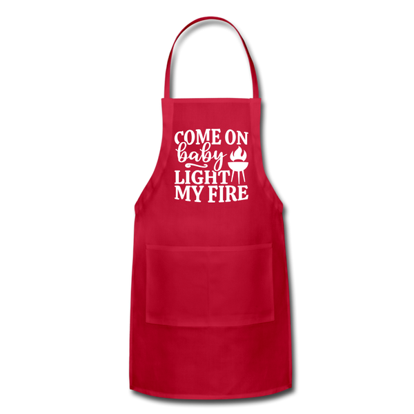 Come on Baby Light my Fire Grilling Adjustable Apron - red