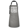 First I Light The Fire Then I Grill The Things Artisan Apron