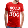 Hot Diggity Dog BBQ Grilling Men's Premium T-Shirt - red