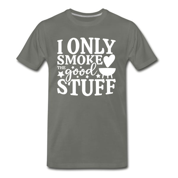 I Only Smoke the Good Stuff BBQ Men's Premium T-Shirt - asphalt gray