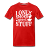 I Only Smoke the Good Stuff BBQ Men's Premium T-Shirt - red