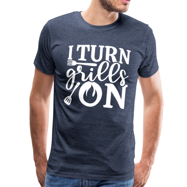 I Turn Grills On Funny BBQ Grilling Men's Premium T-Shirt - heather blue