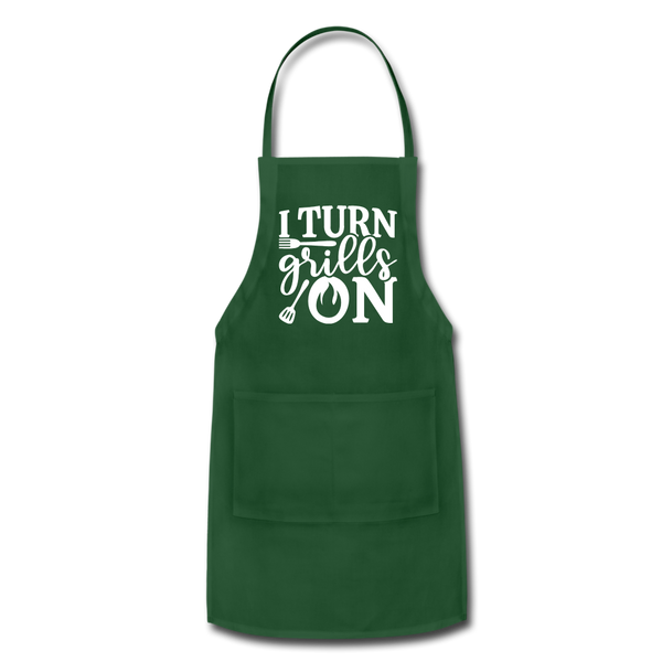 I Turn Grills On Funny BBQ Grilling Adjustable Apron - forest green