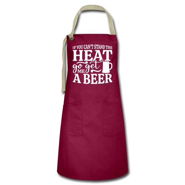 If You can't Stand the Heat go get me a Beer BBQ Artisan Apron - burgundy/khaki