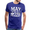 May I Suggest the Sausage Funny BBQ Men's Premium T-Shirt - royal blue