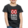 Zero Days Without a Tantrum Toddler Premium T-Shirt - black