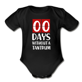 Zero Days Without a Tantrum Organic Short Sleeve Baby Bodysuit