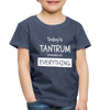 Todays Tantrum Sponsored by Everything Toddler Premium T-Shirt - heather blue