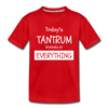 Todays Tantrum Sponsored by Everything Kids' Premium T-Shirt - red
