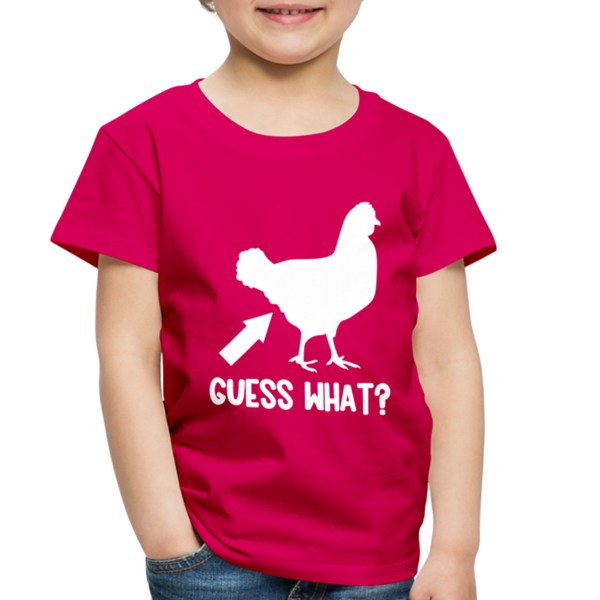 Guess What Chicken Butt Toddler Premium T-Shirt - dark pink