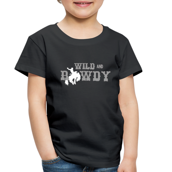 Wild and Rowdy Cowboy Toddler Premium T-Shirt - black