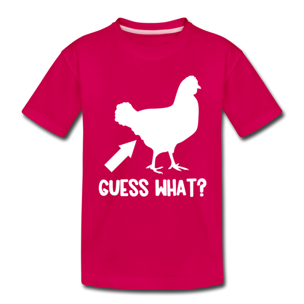Guess What Chicken Butt Kids' Premium T-Shirt - dark pink