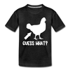 Guess What Chicken Butt Kids' Premium T-Shirt - charcoal gray