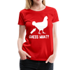 Guess What Chicken Butt Women’s Premium T-Shirt - red