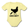 Guess What Chicken Butt Organic Short Sleeve Baby Bodysuit - washed yellow