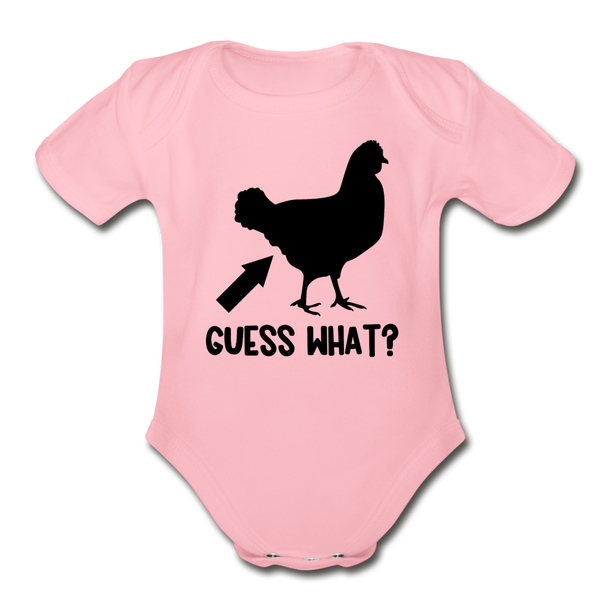 Guess What Chicken Butt Organic Short Sleeve Baby Bodysuit - light pink