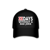 00 Days Without a Dad Joke Baseball Cap - black