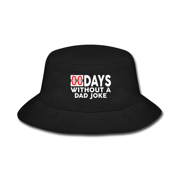 00 Days Without a Dad Joke Bucket Hat - black