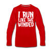 I Run Like the Winded Men's Premium Long Sleeve T-Shirt - red