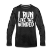 I Run Like the Winded Men's Premium Long Sleeve T-Shirt - charcoal gray