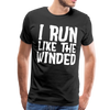 I Run Like the Winded Men's Premium T-Shirt - black