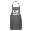 I Run Like the Winded Adjustable Apron