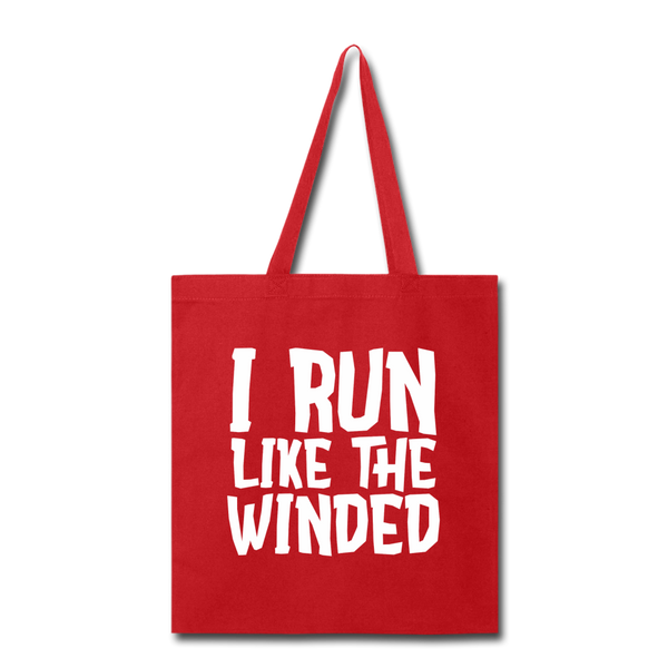 I Run Like the Winded Tote Bag - red