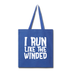 I Run Like the Winded Tote Bag - royal blue