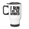 I Run Like the Winded Travel Mug