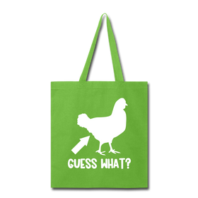 Guess What Chicken Butt Tote Bag