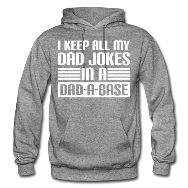 I Keep all my Dad Jokes in a Dad-A-Base Gildan Heavy Blend Adult Hoodie - graphite heather