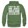 I Keep all my Dad Jokes in a Dad-A-Base Gildan Heavy Blend Adult Hoodie - military green